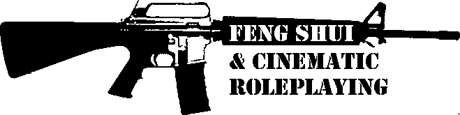 Feng Shui & Cinematic Roleplaying